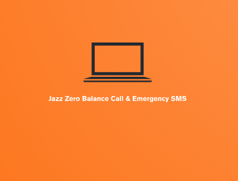 Jazz Zero Balance Call & Emergency SMS