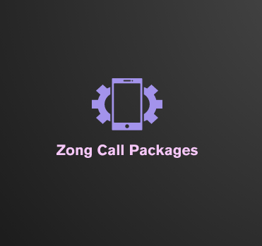 Zong Call Packages Daily, Weekly & Monthly